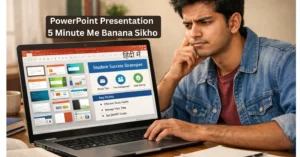 PowerPoint Me Presentation Kaise Banaye